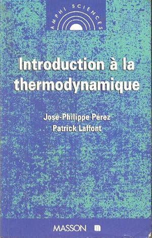 Seller image for Introduction  la thermodynamique. for sale by Librairie  la bonne occasion