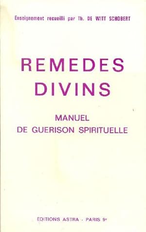 Bild des Verkufers fr Remdes Manuel de gurison spirituelle. zum Verkauf von Librairie  la bonne occasion