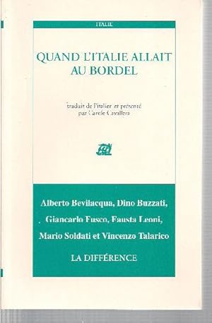 Seller image for Quand l'Italie allait au bordel. for sale by Librairie  la bonne occasion