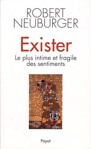 Imagen del vendedor de Exister. Le plus intime et fragile des sentiments. a la venta por Librairie  la bonne occasion