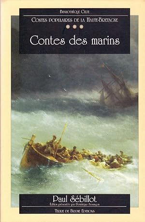 Image du vendeur pour Contes populaires de la Haute-Bretagne. TOME III: Contes des marins. mis en vente par Librairie  la bonne occasion