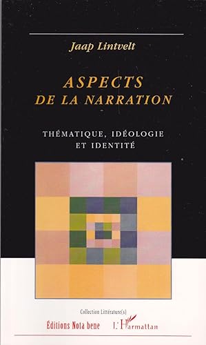 Immagine del venditore per Aspects de la narration. Thmatique, idologie et identit. venduto da Librairie  la bonne occasion