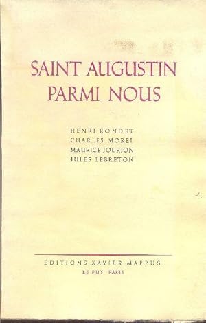 Image du vendeur pour Saint Augustin parmi nous. mis en vente par Librairie  la bonne occasion