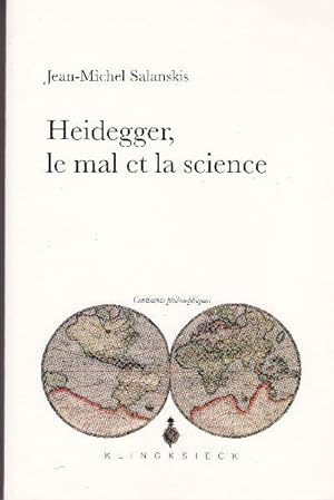 Bild des Verkufers fr Heidegger, le mal et la science. zum Verkauf von Librairie  la bonne occasion