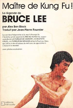 Imagen del vendedor de Matre de Kung Fu ! La lgende de Bruce Lee. a la venta por Librairie  la bonne occasion