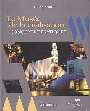 Immagine del venditore per Le Muse de la civilisation. Coincept et pratiques. venduto da Librairie  la bonne occasion