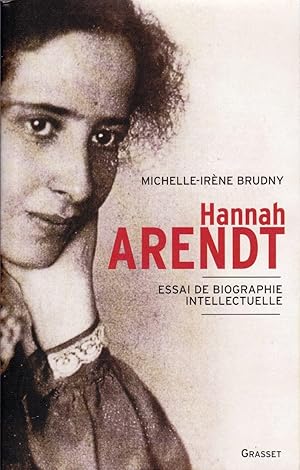 Bild des Verkufers fr Hannah Arendt. Essai de biographie intellectuelle. zum Verkauf von Librairie  la bonne occasion