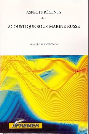 Seller image for Aspects rcents de l'acoustique sous-marine russe. for sale by Librairie  la bonne occasion