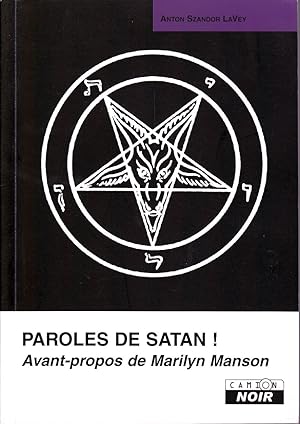 Seller image for Paroles de Satan ! for sale by Librairie à la bonne occasion