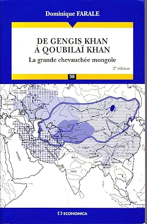 Seller image for De Gengis Khan  Qoubila Khan. La grande chevauche mongole (2e dition) for sale by Librairie  la bonne occasion