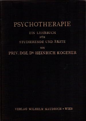 Imagen del vendedor de Psychotherapie. Ein Lehrbuch fr Studierende und rzte. a la venta por Rdner Versandantiquariat