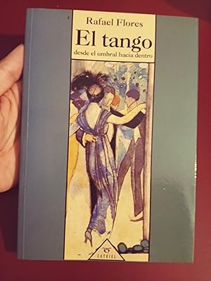 El tango. Desde el umbral hacia dentro