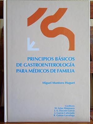 Imagen del vendedor de PRINCIPIOS BSICOS DE GASTROENTEROLOGA PARA MDICOS DE FAMILIA a la venta por LIBRERA ROBESPIERRE