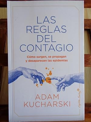 Seller image for LAS REGLAS DEL CONTAGIO. Cmo surgen, se propagan y desaparecen las epidemias. for sale by LIBRERA ROBESPIERRE
