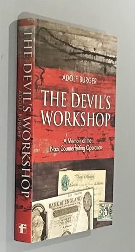 The Devil's Workshop: A Memoir of the Nazi Counterfeiting Operation