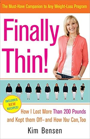Image du vendeur pour Finally Thin!: How I Lost More Than 200 Pounds and Kept Them Off--and How You Can, Too mis en vente par Pieuler Store