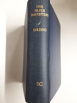Seller image for Five Silver Daughters for sale by Cambridge Rare Books
