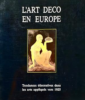 L'art Deco en Europe Catalogo Expositions Bruxelles 1989
