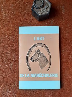 L'art de la Maréchalerie