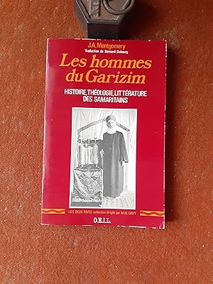 Les hommes du Garizim. Histoire, théologie, littérature des Samaritains