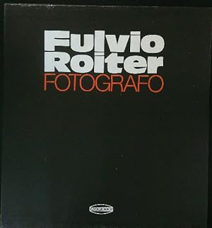 Image du vendeur pour Fulvio Roiter Fotografo mis en vente par Miliardi di Parole