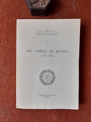 Un mystique prédicateur à la Qarawiyin de Fès. Ibn Abbad de Ronda (1332 - 1390)