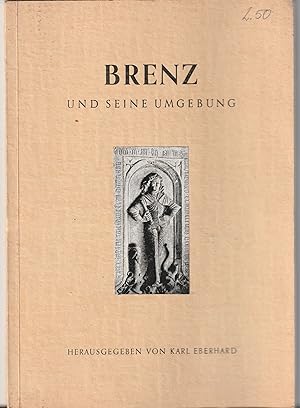 Brenz und seine Umgebung. Ein Führer durch das untere Brenztal