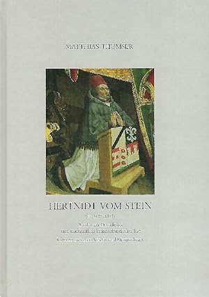 Immagine del venditore per Hertnidt vom Stein (ca. 1427 - 1491) . Bamberger Domdekan und markgrflich-brandenburgischer Rat. Karriere zwischen Kirche und Frstendienst venduto da Antiquariat Lcke, Einzelunternehmung