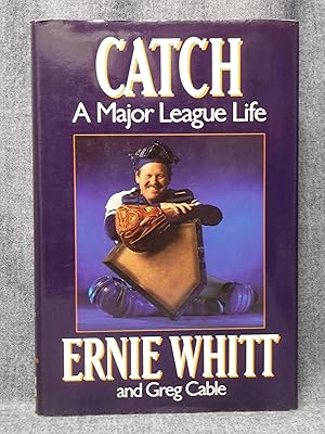 Seller image for Catch A Major League Life for sale by Past Pages