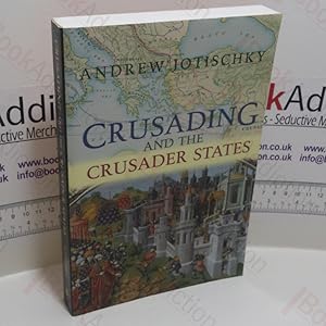 Seller image for Crusading and the Crusader States for sale by BookAddiction (ibooknet member)