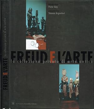 Bild des Verkufers fr Freud e l'arte La collezione privata di arte antica zum Verkauf von Biblioteca di Babele