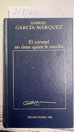 EL CORONEL NO TIENE QUIEN LE ESCRIBA.