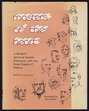 Seller image for Masters of the Heart: A Modern Spiritual Seeker Dialogues with the Great Sages of History for sale by JNBookseller