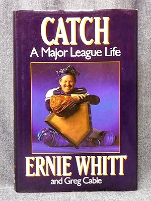 Seller image for Catch A Major League Life for sale by Past Pages