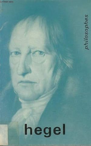 Imagen del vendedor de Hegel - Collection Sup philosophes. a la venta por Le-Livre