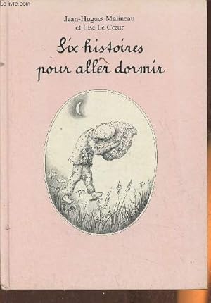 Image du vendeur pour Six histoires pour aller dormir mis en vente par Le-Livre