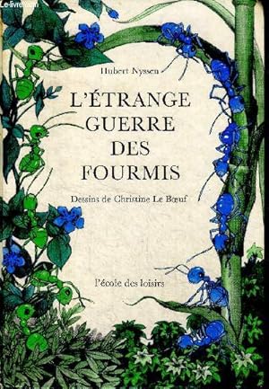 Seller image for L'trange guerre des fourmis for sale by Le-Livre