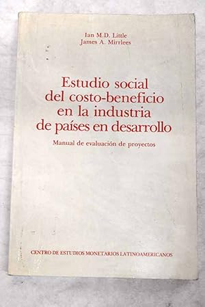 Immagine del venditore per Estudio social del costo-beneficio en la industria de paises en desarrollo venduto da Alcan Libros