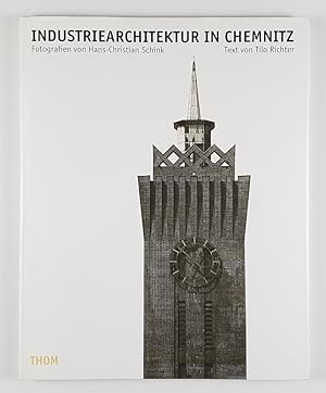 Industriearchitektur in Chemnitz 1890-1930.