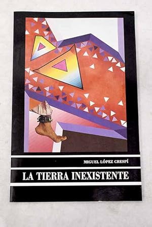 Imagen del vendedor de La tierra inexistente a la venta por Alcan Libros