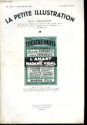 Seller image for La petite illustration - nouvelle srie n 720 - thatre n 367 - L'amant de madame Vidal, comdie en trois actes par Louis Verneuil, reprsent pour la premire fois le 6 mars 1928 au thatre de Paris for sale by Le-Livre