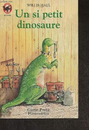 Image du vendeur pour Un si petit dinosaure mis en vente par Le-Livre