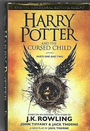 Harry Potter and the Cursed Child. Parts One and Two, Special Rehearsal Edition Script