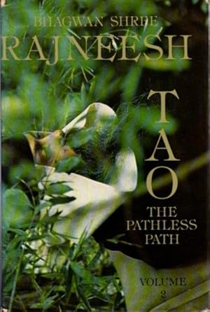 Bild des Verkufers fr TAO THE PATHLESS PATH: VOLUME II zum Verkauf von By The Way Books