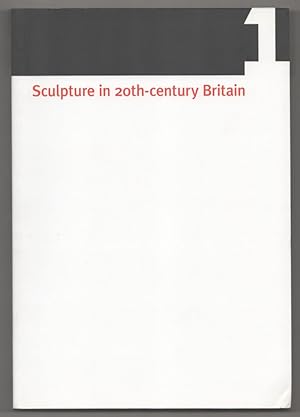 Seller image for Sculpture in 20th Century Britain: Identity, Infrastructures, Aesthetics, Display, Reception for sale by Jeff Hirsch Books, ABAA