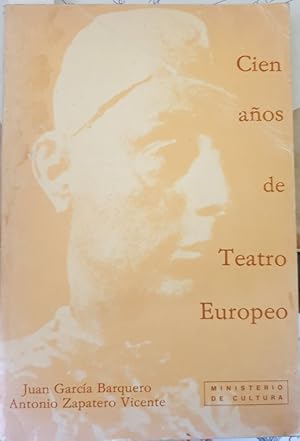 Imagen del vendedor de CIEN AOS DE TEATRO EUROPEO. a la venta por Libreria Lopez de Araujo