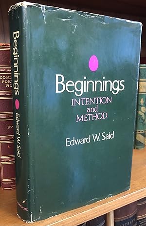 Immagine del venditore per BEGINNINGS: INTENTION AND METHOD venduto da Second Story Books, ABAA