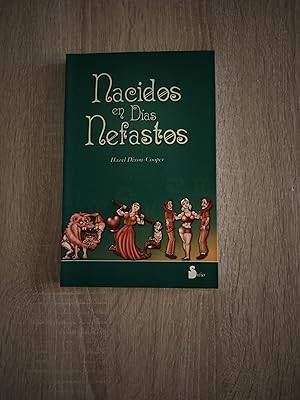 Immagine del venditore per NACIDOS EN DIAS NEFASTOS venduto da Libreria Bibliomania