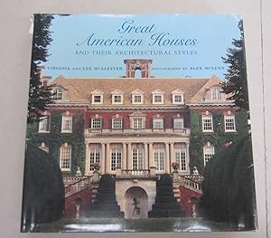 Seller image for Great American Houses And Their Architectural Styles for sale by Midway Book Store (ABAA)