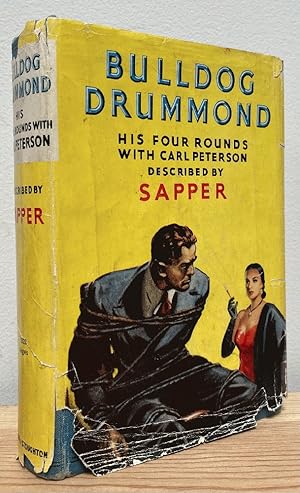 Immagine del venditore per Bulldog Drummond: His Four Rounds with Carl Peterson venduto da Chaparral Books